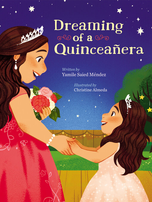 Title details for Dreaming of a Quinceañera by Yamile Saied Méndez - Available